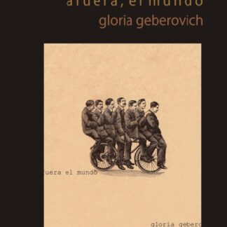 "Afuera, el mundo" (1ª edición, 2017) - Gloria Geberovich --- [Edición digital]